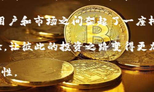    拥抱未来：imToken 2.0 钱包如何颠覆你的加密资产管理？ /  
 guanjianci  数字钱包, 加密货币, 资产管理 / guanjianci 

引言：数字资产的新时代
随着区块链技术的迅速发展和加密货币市场的不断扩大，数字资产的管理变得愈发重要。在这个信息爆炸的时代，用户对于资产安全性、便捷性和管理效率的需求不断升级。imToken 2.0 钱包作为一款响应时代需求的产品，展现出了其独特的魅力和强大的功能。本文将深度分析 imToken 2.0 钱包，揭示它如何在个人资产管理中打破传统界限，带来崭新的用户体验。

imToken 2.0 的设计理念
imToken 2.0 的设计无疑是其成功的关键。它以“用户为中心”的设计理念为基础，不同于传统钱包的复杂和繁琐，imToken 2.0 用简单而直观的界面，帮助用户轻松上手。其实，产品界面并不是简单的美观，更重要的是如何通过设计提升用户的操作体验。例如，它的资产页面让用户一目了然，轻松找到自己持有的每一种加密货币的详细信息。

而且 imToken 2.0 还考虑到了用户在投资过程中的多样需求。它不仅支持主流的以太坊及其代币，还支持多种公链，用户可以在同一个钱包里管理不同类型的资产，省去了频繁切换钱包的麻烦。这种多链支持的设计充分体现了 imToken 2.0 作为一款全能数字钱包的决心。

安全性：您最信任的数字资产保护者
当谈到数字资产时，安全性是无可争议的第一要务。imToken 2.0 在安全性方面下足了功夫。该钱包采用了多重加密技术，包括私钥本地存储、种子短语备份等，让用户的资产安全有保障。

除了技术层面的安全设定，imToken 2.0 还在用户教育上下了功夫。通过社区互动、在线课程和帮助文档，用户不仅可以更好地了解钱包的使用方法，还可以学习如何防范常见的安全风险，比如钓鱼攻击或手机丢失等潜在威胁。这种综合性的安全管理，无疑为用户提供了更全面的保护。

简化交易：让加密资产如同传统货币般便捷
用户在管理资产时，不可避免地需要进行交易。imToken 2.0 在交易的便捷性上也进行了精心设计。通过的操作流程，用户可以轻松实现买卖和转账，只需几步操作即可完成。这种流畅的交易体验使得用户能快速捕捉市场机会，无需在繁琐的流程中消耗过多的时间。

此外，imToken 2.0 还整合了多个去中心化交易所（DEX）的流动性，让用户能够在一个平台上进行不同代币的交易，享受到更好的价格和更低的滑点。这样的设计，不仅提升了交易的效率，也给用户带来了更具竞争力的交易体验。

个人化管理：定制你的资产展示
每位用户的需求和投资风格都有所不同，imToken 2.0 通过提供个性化管理的功能，使得用户可以根据自己的偏好来定制资产展示。用户可以对资产进行分类、排序，甚至添加备注，这不仅提高了资产管理的直观性，也让用户在众多币种中即刻找到他们最关心的部分。

结合用户的实际需求，这种个性化的设计思路帮助用户更好地管理其数字资产，让每个人的投资策略与他们的资产展现同步进行。这种细致入微的设计，也让 imToken 2.0 成为用户个人资产管理的理想选择。

社区共建：人人参与的数字资产生态
在区块链和数字资产的领域，社区的力量不容小觑。imToken 2.0 秉持着开放与包容的态度，致力于构建一个良好的数字资产生态。通过即时反馈和用户调研，imToken 不断根据市场变化与用户需求进行产品。

而且，imToken 2.0 还鼓励用户参与社区建设，分享他们的使用经验与建议。越来越多的用户通过社区平台进行研究与交流，不仅提高了各自的投资技能，也增强了整个社区的互信与合作。社区的建设不仅不是单方面的，而是一个良性循环，提升了用户对产品的粘性和信任感。

总结：imToken 2.0 钱包改变未来的可能性
imToken 2.0 钱包并不仅仅是一个资产管理工具，它是一个推动用户迈向加密资产新未来的助手。通过简单直观的设计、强大的安全保障、流畅的交易体验与个性化的资产管理功能，它为用户带来了前所未有的便利。

在加密货币市场瞬息万变的背景下，imToken 2.0 的社区共建理念更是为整个生态的健康发展提供了持续动力。这个钱包不仅集中体现了技术的顶尖设计理念，更是在用户和市场之间架起了一座桥梁，让每个人都参与到加密资产的管理与互动中来。

在未来，想象一下，随着 imToken 2.0 及其社区的不断壮大，用户不再是孤立的个体，而是一个共同体的参与者。在这个共同体中，每位用户都可以分享他们的信息和经验，让彼此的投资之路变得更加顺畅，未来的数字资产管理将变得悠然自得。

正是有了像 imToken 2.0 这样的创新工具，用户才能在这个加密资产的快速发展时期，充分把握自己的财富未来。让我们期待 imToken 2.0 在未来创造出更多的可能性。